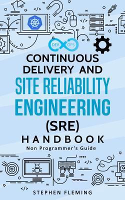 Continuous Delivery and Site Reliability Engine... 1790256348 Book Cover