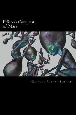 Edison's Conquest of Mars 1539610411 Book Cover