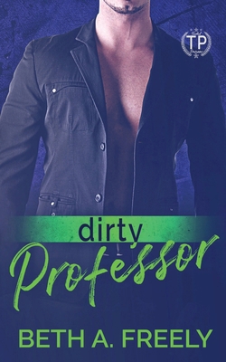 Dirty Professor B0DJRY1DND Book Cover