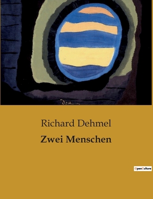 Zwei Menschen [German] B0BTXVNRV7 Book Cover