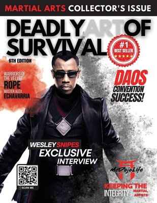 Deadly Art of Survival Magazine 6th Edition: Co... B0B41F71X8 Book Cover