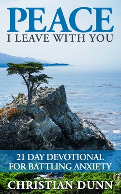 Peace I Leave With You: 21 Day Devotional for B... B087R5QMJ8 Book Cover