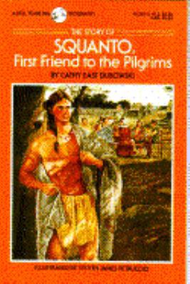 The Story of Squanto 044040360X Book Cover