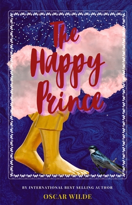The Happy Prince: The Classic, Bestselling Osca... B08JKWPXCK Book Cover