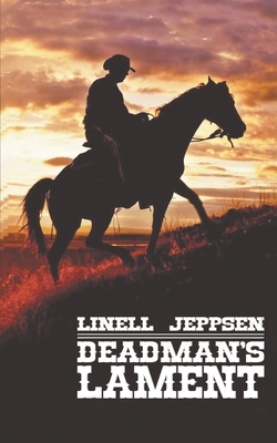 Deadman's Lament 1641195096 Book Cover