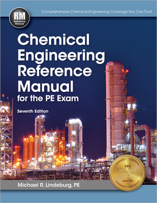 Chemical Engineering Reference Manual for the P... 1591264103 Book Cover