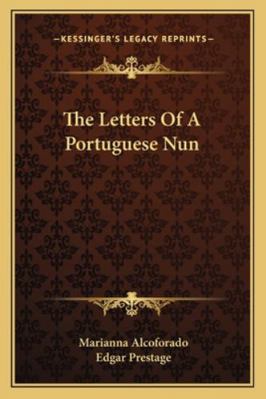 The Letters Of A Portuguese Nun 1163191132 Book Cover