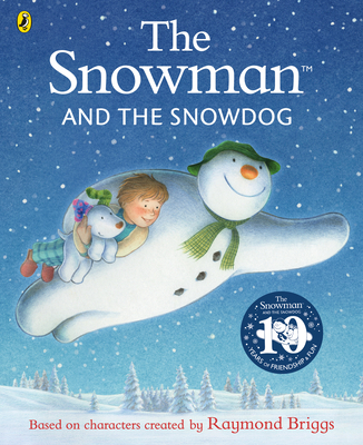 The Snowman and the Snowdog 0241604567 Book Cover