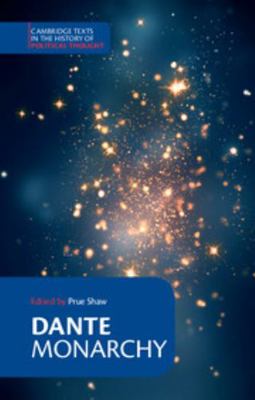 Dante: Monarchy 0521567815 Book Cover