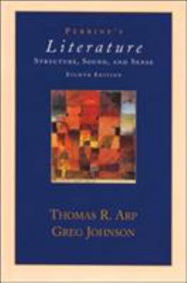 Perrine's Literature: Structure, Sound and Sens... 0155074946 Book Cover