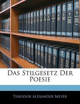 Das Stilgesetz Der Poesie [German] 1145238025 Book Cover