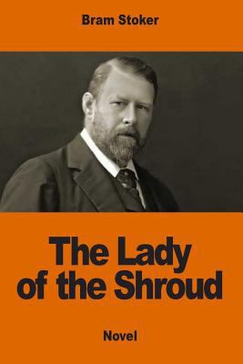 The Lady of the Shroud 1542382319 Book Cover