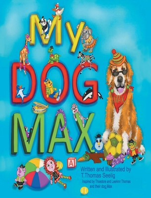 My Dog Max B0BFGBRP7B Book Cover