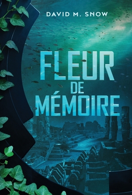 Fleur de mémoire [French] 1990368107 Book Cover
