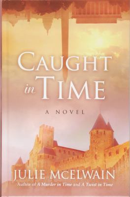 Caught in Time [Large Print] 1432857711 Book Cover