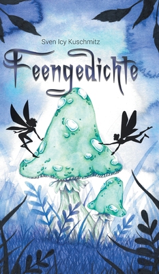 Feengedichte: Fantasy [German] 3748206569 Book Cover