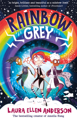 Rainbow Grey: Discover a magical new world for ... 1405298723 Book Cover