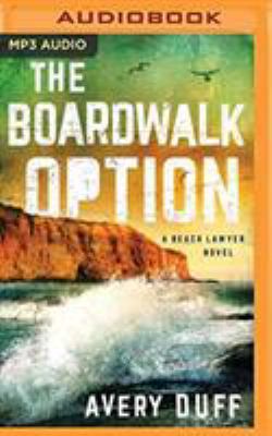 The Boardwalk Option 1978623046 Book Cover