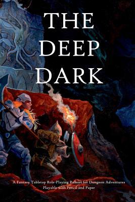 The Deep Dark 1387947796 Book Cover