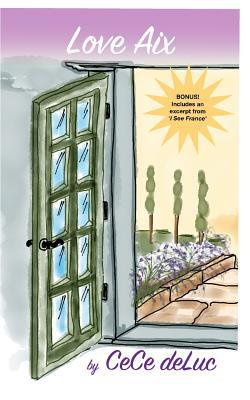 Love Aix 1983310646 Book Cover