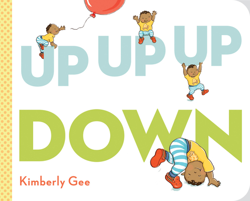 Up, Up, Up, Down! 0593324943 Book Cover