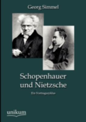 Schopenhauer und Nietzsche [German] 3845724099 Book Cover