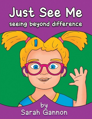 Just See Me 1035872870 Book Cover