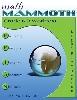 Math Mammoth Grade 6-B Worktext 1979294976 Book Cover