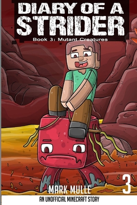 Diary of a Strider Book 3: Mutant Creature [Large Print] B0CRRD29G5 Book Cover