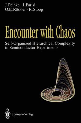 Encounter with Chaos: Self-Organized Hierarchic... 3540558454 Book Cover
