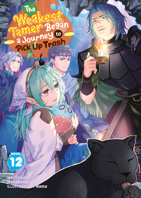 The Weakest Tamer Began a Journey to Pick Up Tr... B0FJDYFRV5 Book Cover
