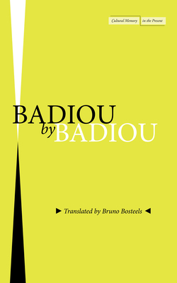 Badiou by Badiou 1503630331 Book Cover