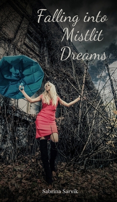 Falling into Mistlit Dreams B0DQR8MWHT Book Cover