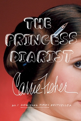 The Princess Diarist 0399185798 Book Cover