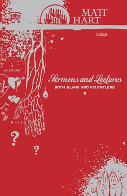 Sermons and Lectures Both Blank and Relentless 0984496130 Book Cover