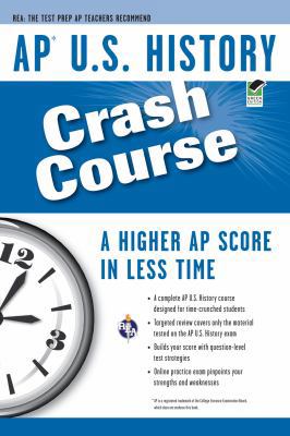 AP U.S. History Crash Course (Advanced Placemen... 0738605603 Book Cover