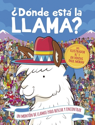 Donde Esta La Llama? [Spanish] 849145618X Book Cover