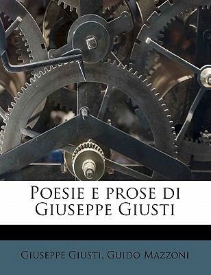 Poesie e prose di Giuseppe Giusti 1172749728 Book Cover