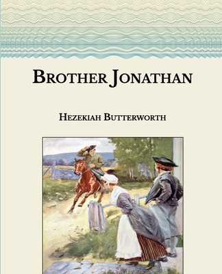 Brother Jonathan: Large Print B08T6BTJCY Book Cover