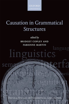 Causation in Grammatical Structures 0199672075 Book Cover