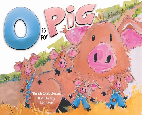 O is for Pig B0DJHM78TL Book Cover
