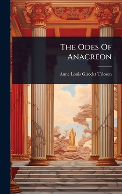 The Odes Of Anacreon 1024872858 Book Cover
