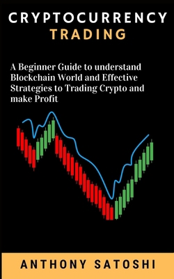 Cryptocurrency Trading: A Beginner Guide to und...            Book Cover