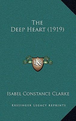 The Deep Heart (1919) 1165862123 Book Cover