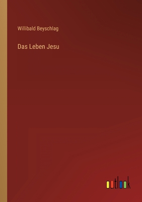 Das Leben Jesu [German] 3368403281 Book Cover