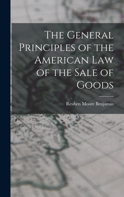 The General Principles of the American Law of t... 1017301980 Book Cover