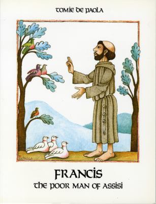 Francis, the Poor Man of Assisi 0823404358 Book Cover