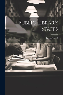 Public Library Staffs 1022008706 Book Cover