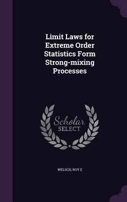 Limit Laws for Extreme Order Statistics Form St... 1341552829 Book Cover