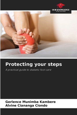 Protecting your steps 6209529372 Book Cover